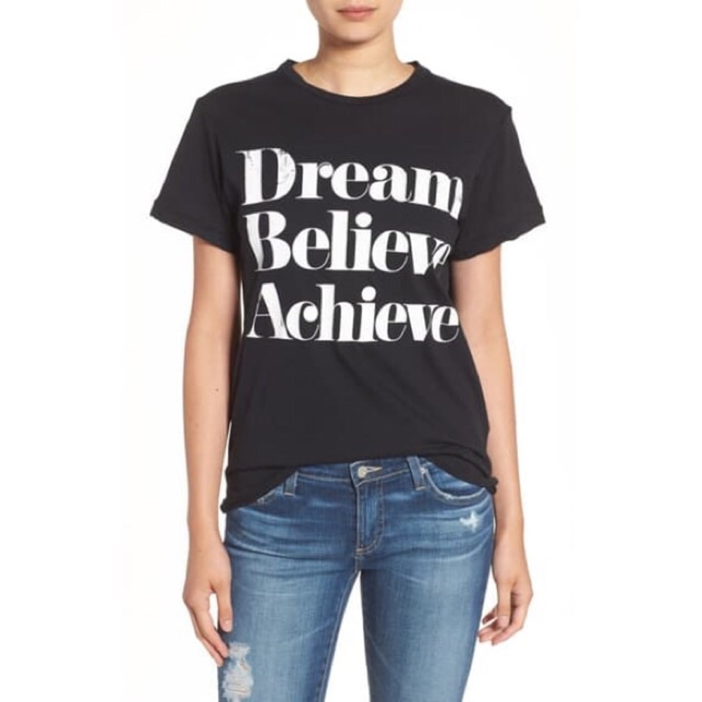 Sincerely Jules “Dream Believe Achieve” T-Shirt